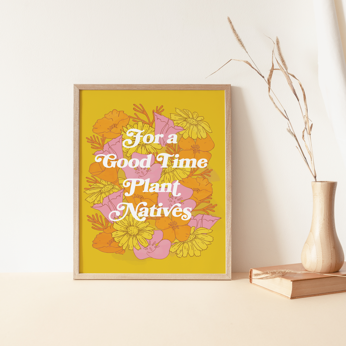 Plant Natives Art Print styled as wall decor in a warm, inviting room, highlighting the vibrant yellow background and playful design