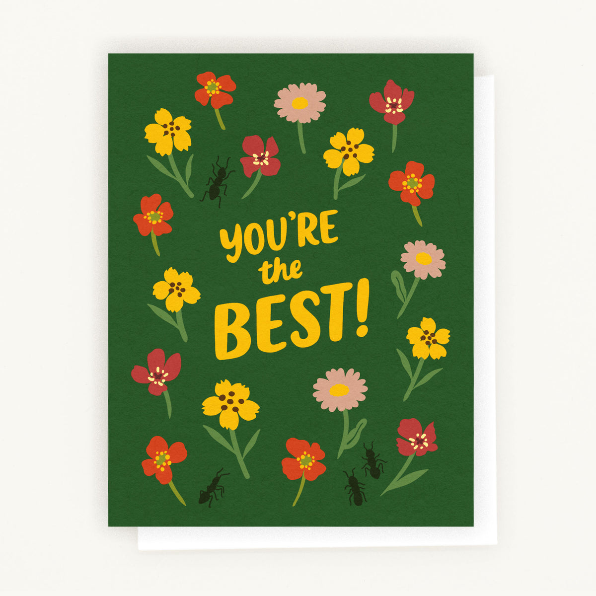 You're the Best card featuring Fire Poppy, Tarweed, Seaside Daisy, Clarkia, and ants – eco-friendly California greeting card
